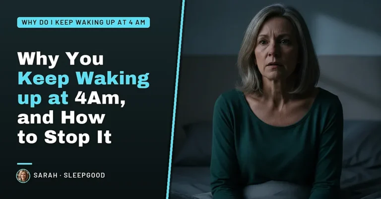 Why you keep waking up at 4am, and how to stop it