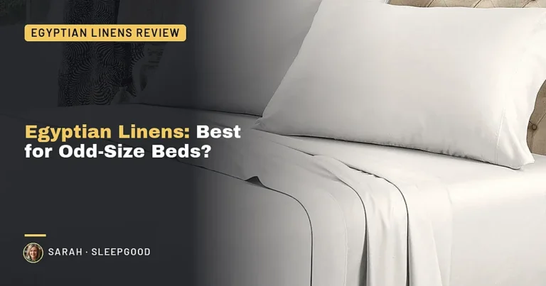 Egyptian Linens: Best for Odd-Size Beds?