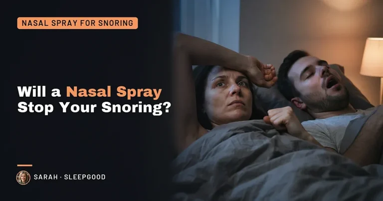 Will a Nasal Spray Stop Your Snoring?